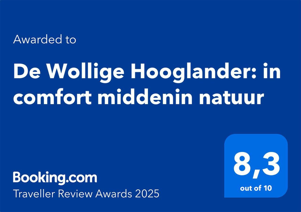 De Wollige Hooglander: In Comfort Middenin Natuur อ็อตเตอร์โล ภายนอก รูปภาพ